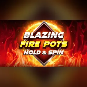 Blazing Fire Pots: Hold and Spin slot